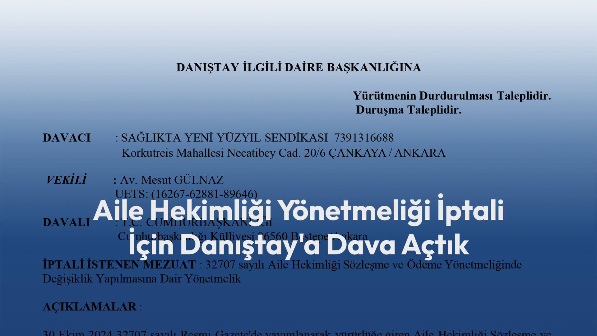 Aile Hekimliği Yönetmeliği İptali İçin Danıştay’a Dava Açtık