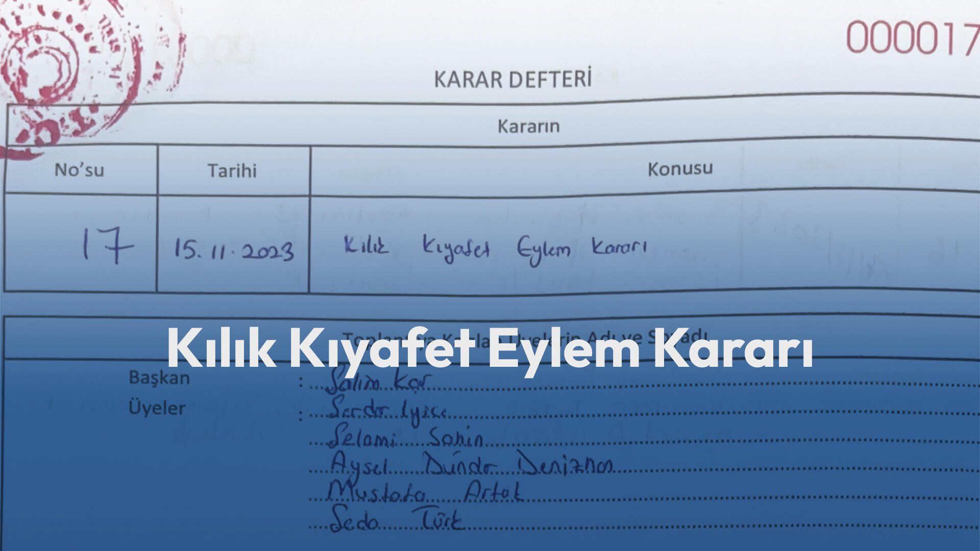 Kılık Kıyafet Eylem Kararı