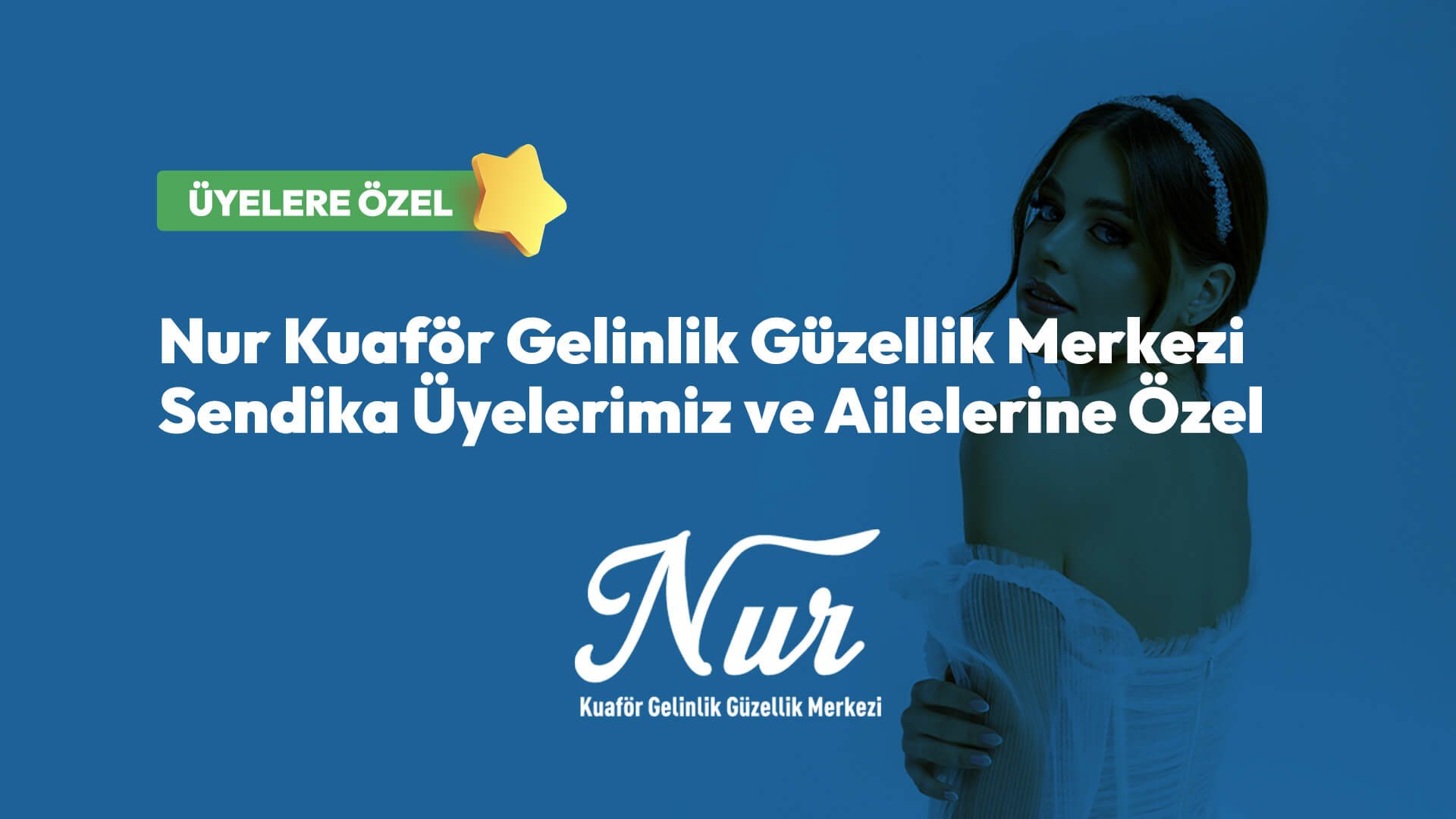 Nur Kuaför Gelinlik Güzellik Merkezi