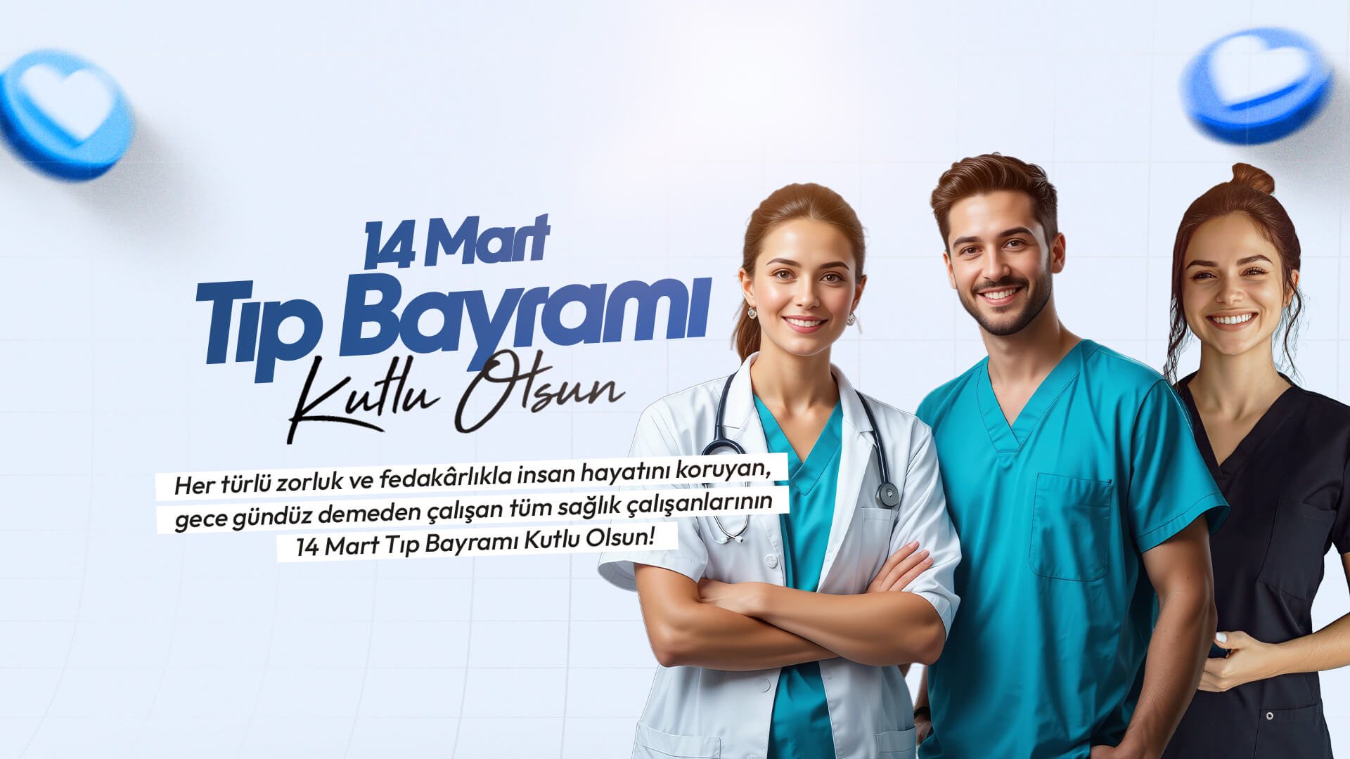 14 Mart Tıp Bayramı Kutlu Olsun!