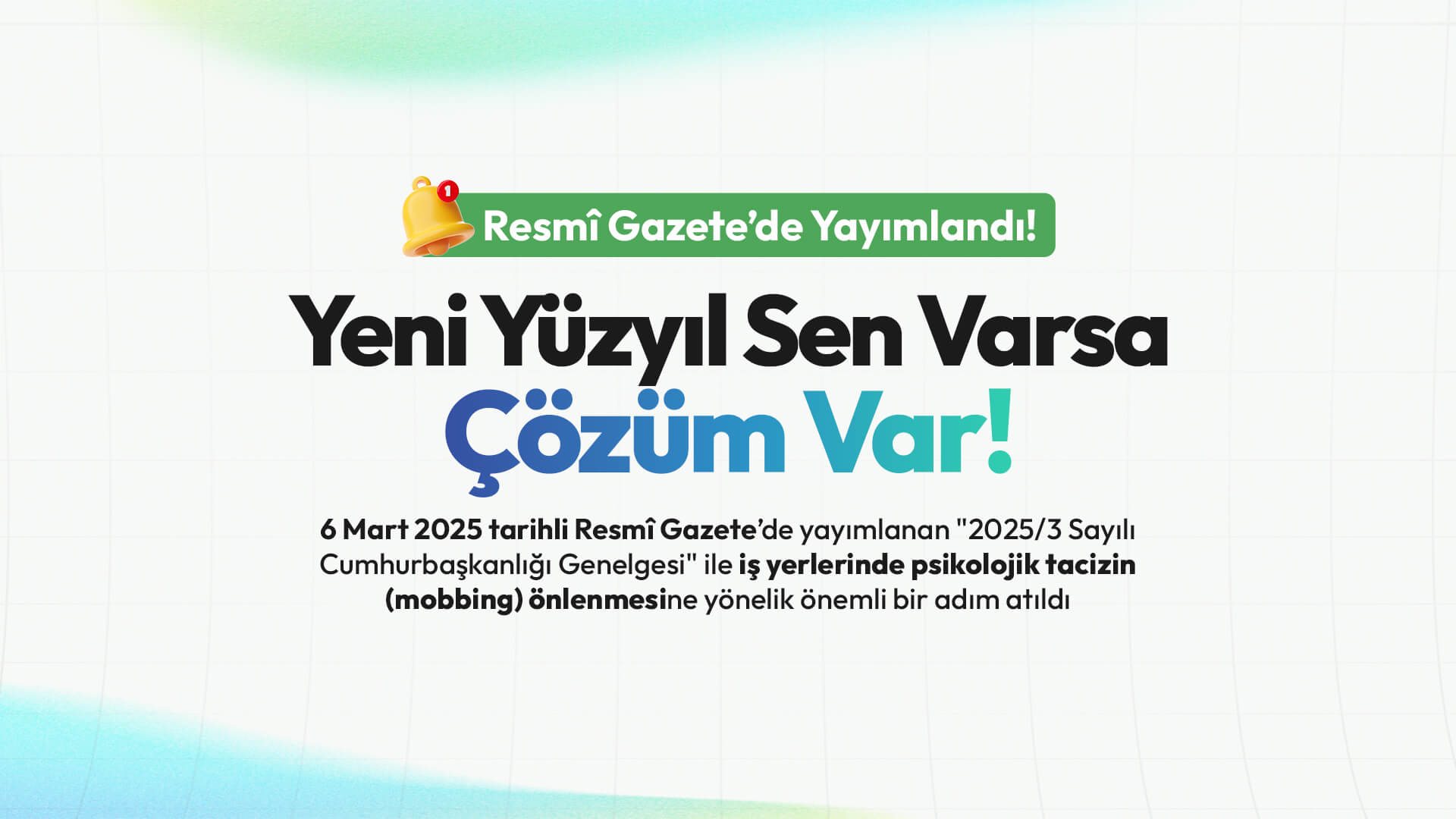 Yeni Yüzyıl Sen Varsa, Çözüm Var!