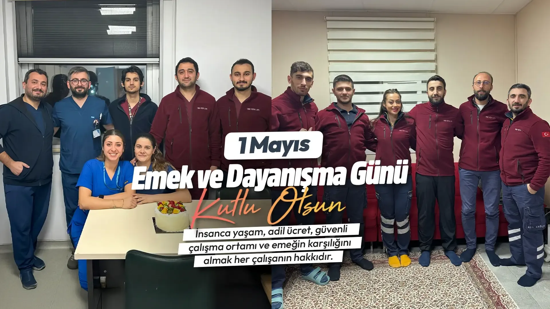 1 Mayıs Emek ve Dayanışma Günü Kutlu Olsun!