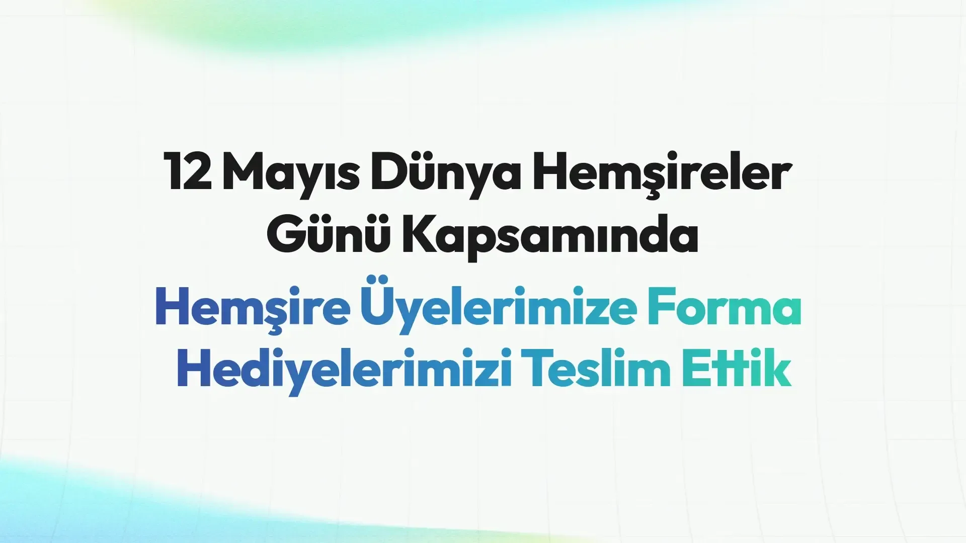 Hemşire Üyelerimize Forma Hediyelerimizi Teslim Ettik