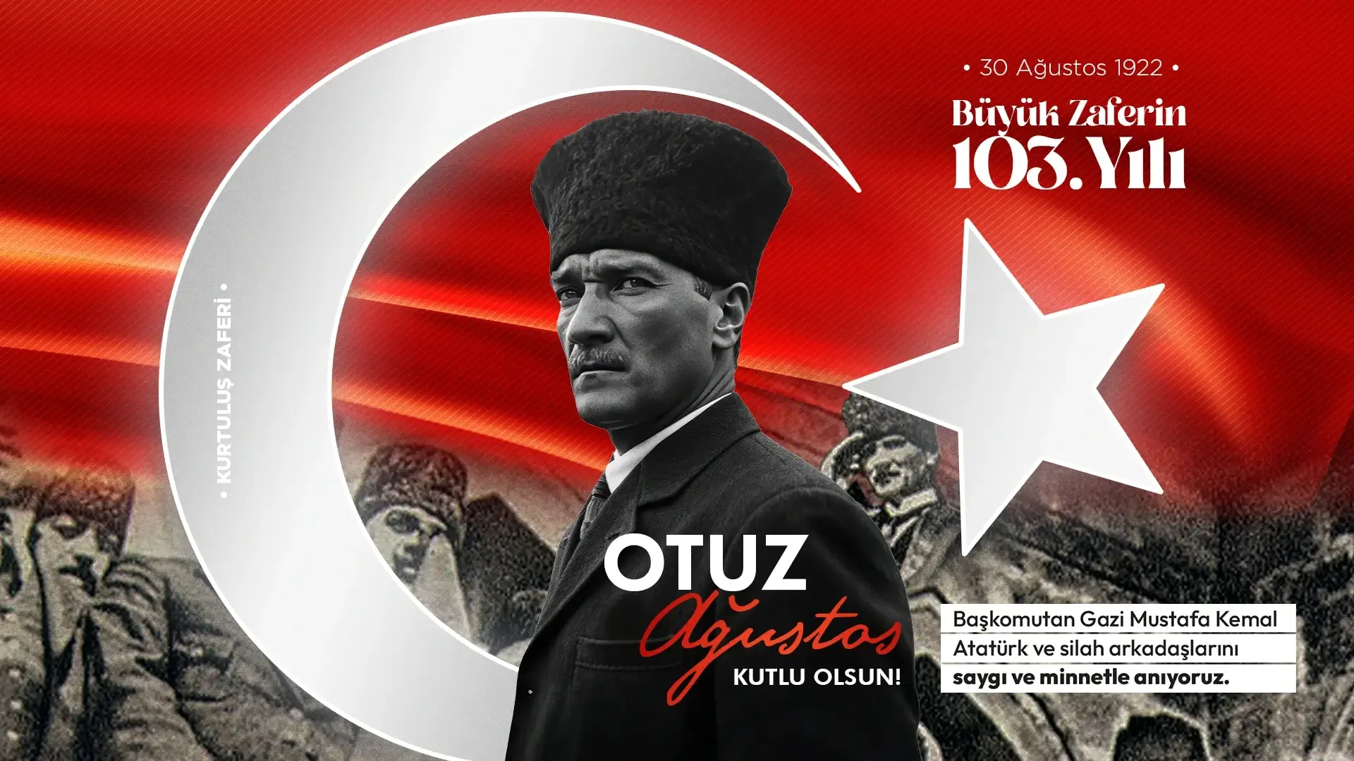 30 Ağustos Zafer Bayramı Kutlu Olsun!
