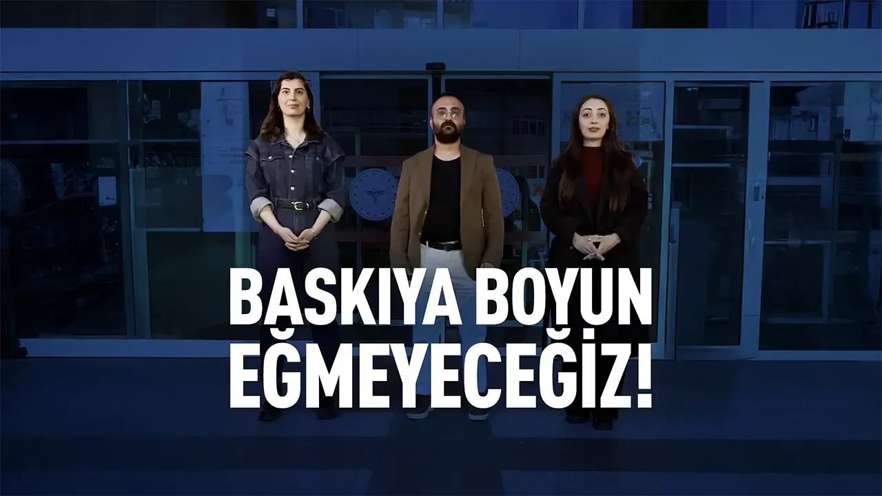Baskıya Boyun Eğmeyeceğiz!