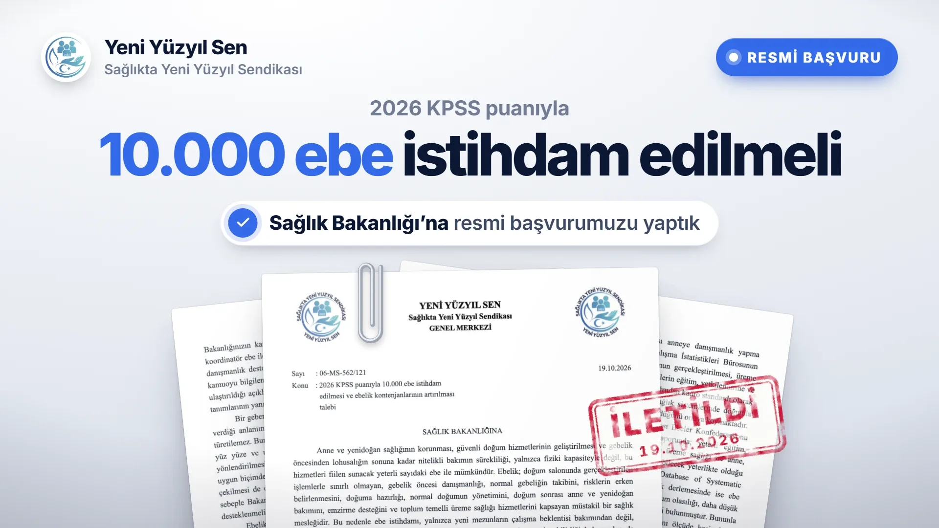 2026 KPSS Puanıyla 10.000 Ebe İstihdam Edilmesi ve Ebelik Kontenjanlarının Artırılması İçin Resmi Başvurumuzu Yaptık