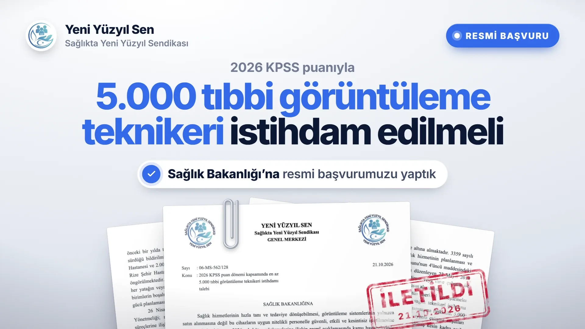 2026 KPSS Puan Döneminde En Az 5.000 Tıbbi Görüntüleme Teknikeri İstihdamı İçin Resmi Başvurumuzu Yaptık