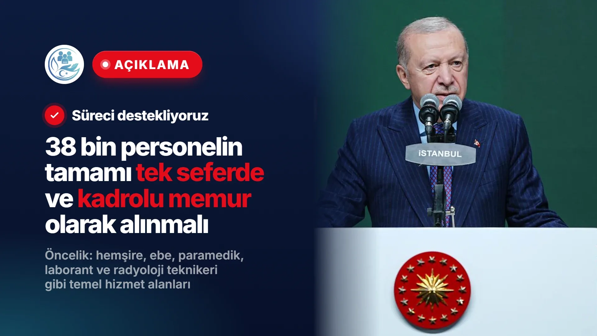 38 Bin Personel Alımını Destekliyoruz: Tek Seferde ve Kadrolu Memur Olarak Yapılmalı