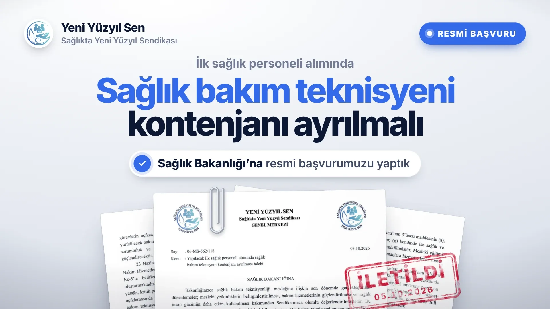 İlk Sağlık Personeli Alımında Sağlık Bakım Teknisyeni Kontenjanı Ayrılması İçin Resmi Başvurumuzu Yaptık
